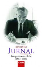 Ion ratiu.Jurnal vol.3(1963-1968)reorganizarea exilului
