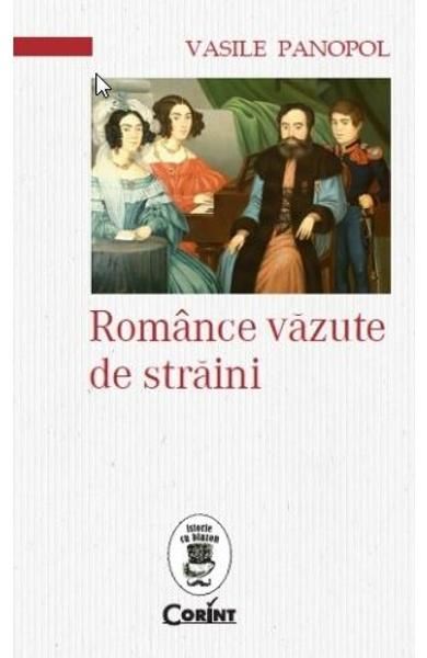 Romance vazute de straini