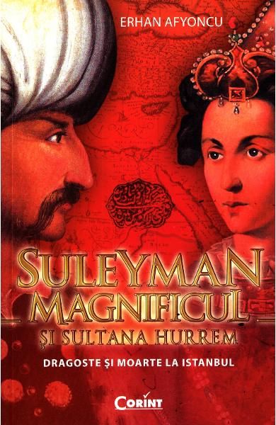 Suleyman magnificul si sultana hurrem
