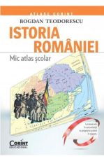 Mic atlas scolar istoria romaniei 2016-ed.Revizuita