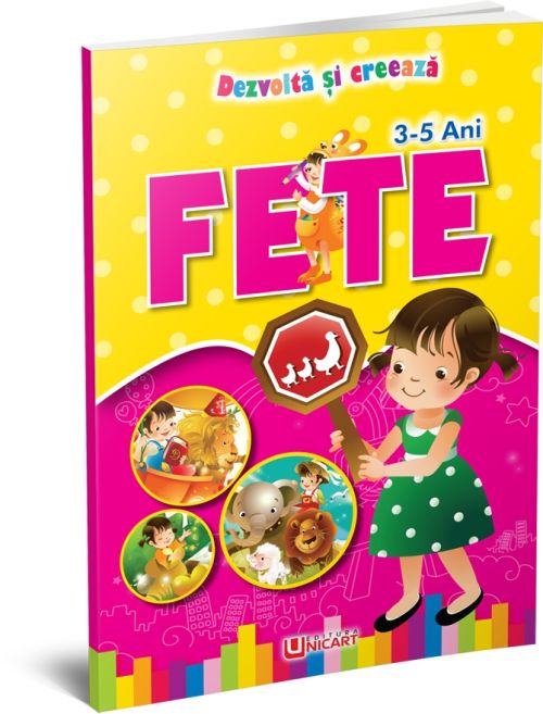 Dezvolta si creaza fete 3-5 ani