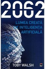 2062 lumea creata de inteligenta artificiala-rao