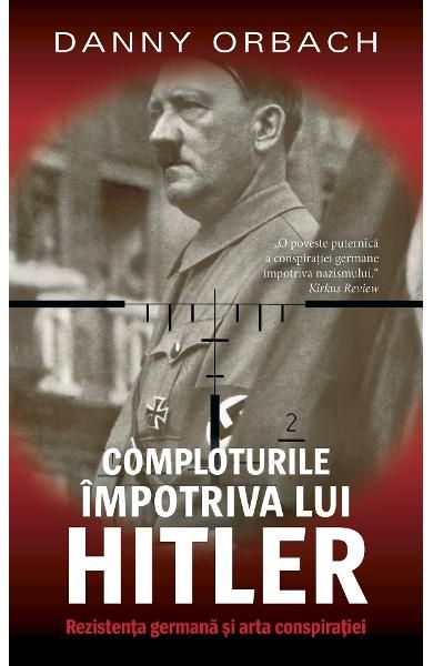 Comploturi impotriva lui Hitler-rao