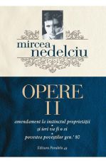 Mircea Nedelciu  opere  vol  II
