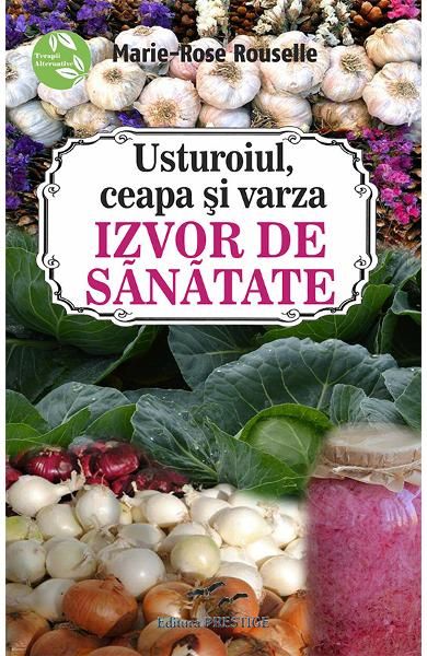 Usturoiul,ceapa si varza-prs