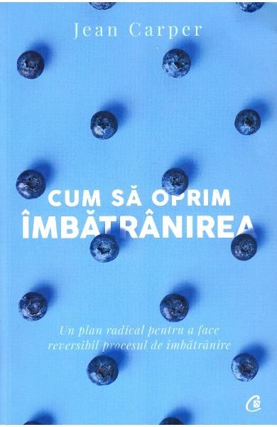Cum sa oprim imbatranirea ed v
