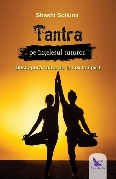 Tantra pe intelesul tuturor