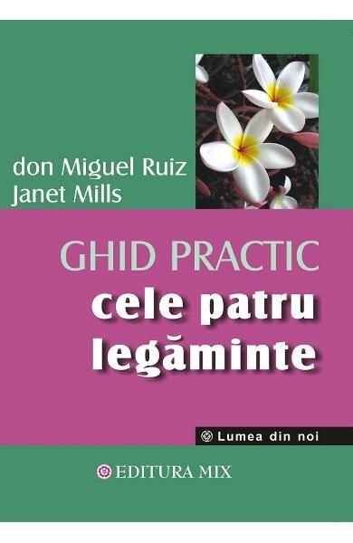 Cele 4 legaminte ghid practic m r