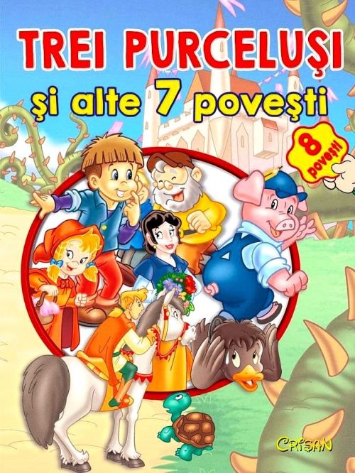 8 povesti -3 purcelusi + 7 povesti