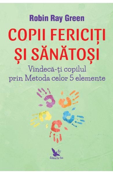 Copii fericiti si sanatosi