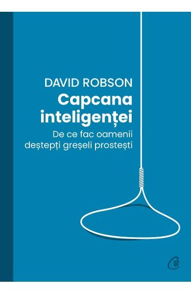 Capcana inteligentei