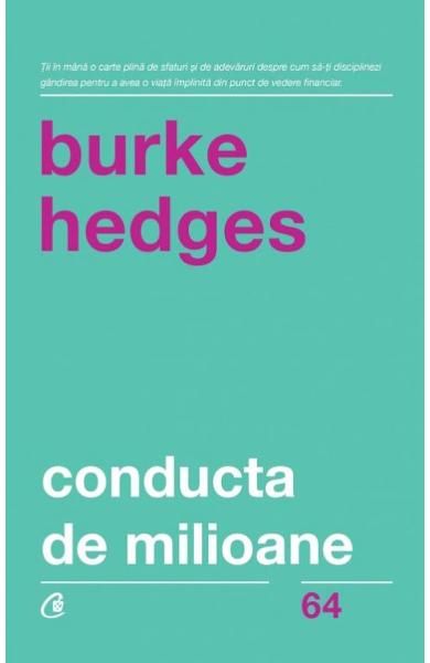 Conducta de milioane. Ed. V.Revizuita