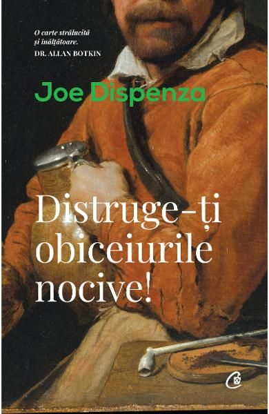 Distruge-ti obiceiurile nocive! Ed II