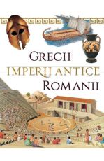 Grecii - romanii - imperii antice