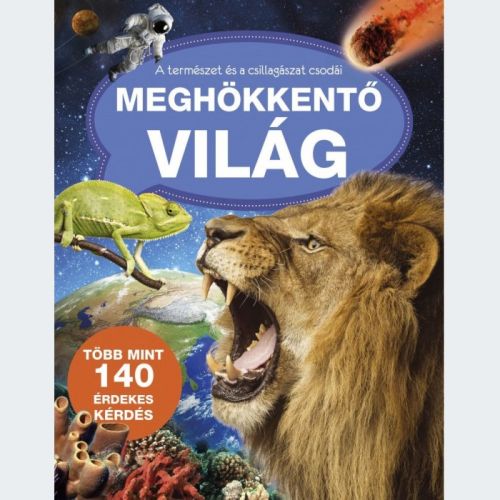 Meghokkento vilag-a termeszet...