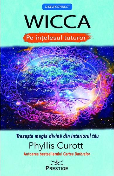 Wicca pe intelesul tuturor