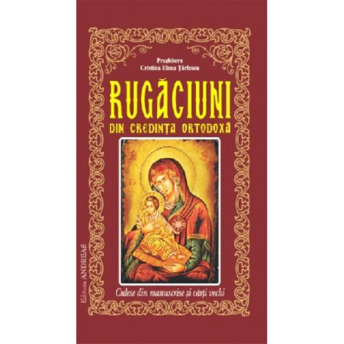 Rugaciuni cred.Ortodoxa 2016