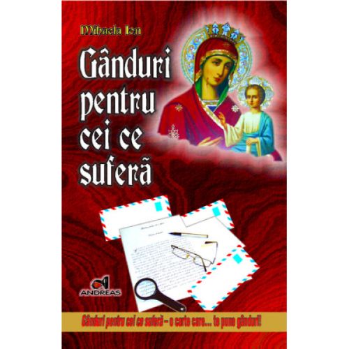 Ganduri pentru cei ce sufera 2016