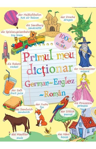Primul meu dictionar englez-german-roman