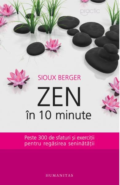 Zen in 10 minunte