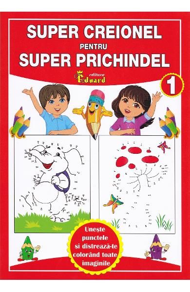 Super creionel pentru Super prichindel