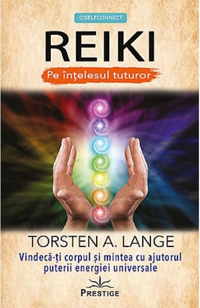 Reiki pe intelesul tuturor