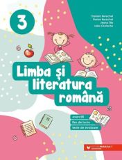 Limba şi literatura română. Clasa a III-a 2022-2023