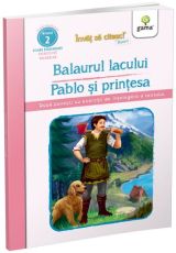 Balaurul lacului • Pablo și prințesa - Invat sa citesc fluent!