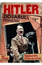 Hitler dosarul psihiatric