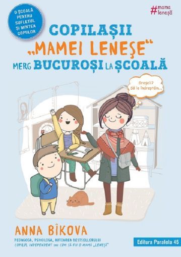 Copilasii mamei lenese merg bucurosi la scoala