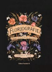 Floriografia limbajul secret al florilor ed.Hardcover