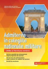 Admiterea in colegiile nationale militare. Limba si literatura romana