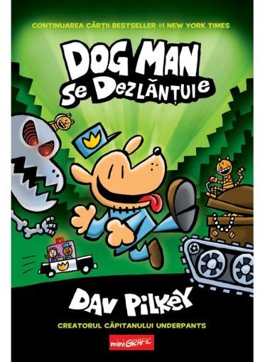 Dog man 2 dog man se dezlantuie