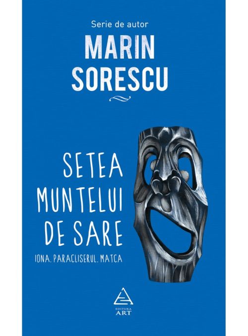 Setea muntelui de sare - Marin Sorescu