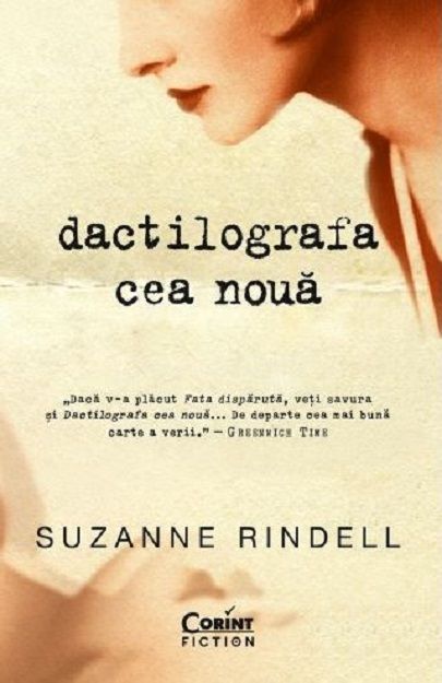 Dactilografa cea noua - Suzanne Rindell