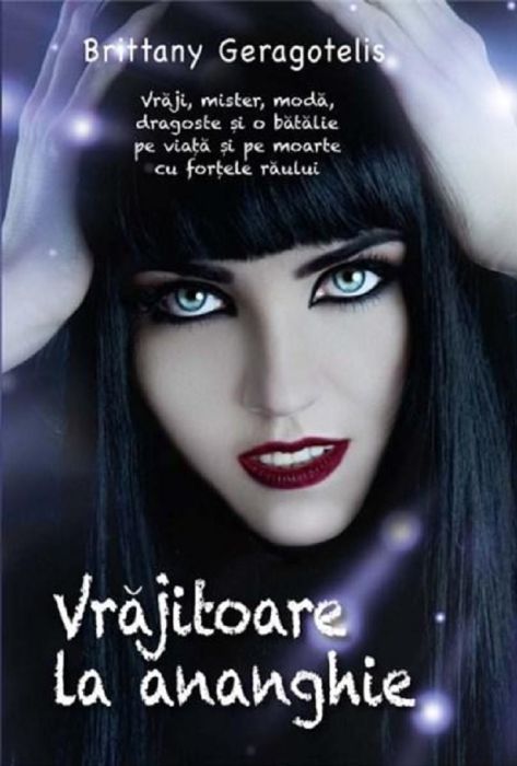 Vrajitoare la ananghie - Brittany Geragotelis