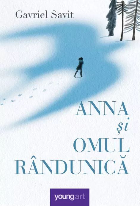 Anna si Omul Randunica - Gavriel Savit