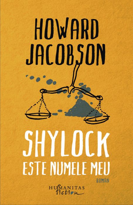 Shylock este numele meu - Howard Jacobson