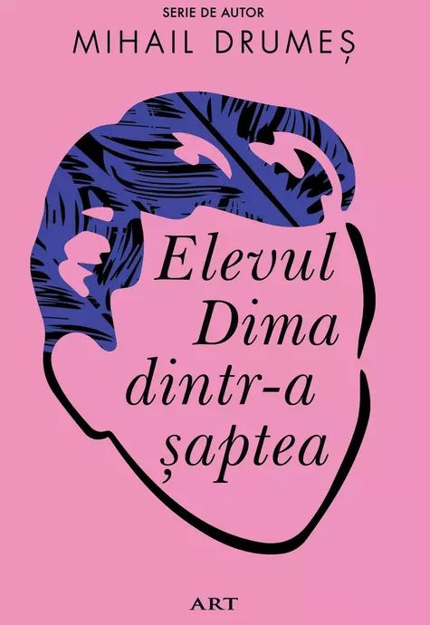 Elevul Dima dintr-a saptea - Mihail Drumes