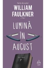 Lumina in August - William Faulkner