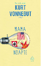Mama noapte - Kurt Vonnegut