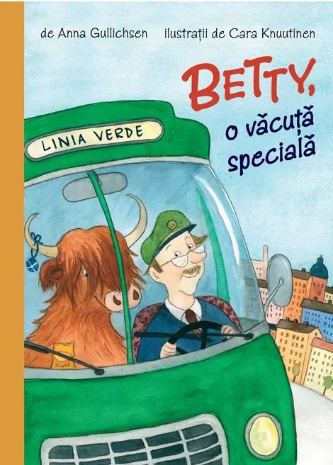 Betty, o vacuta speciala - Anna Gullischsen