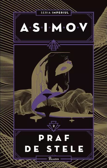 Praf de stele - Isaac Asimov