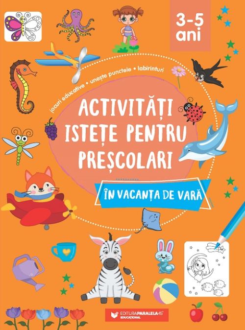 Activitati istete pentru prescolari in vacanta de vara. 3-5 ani