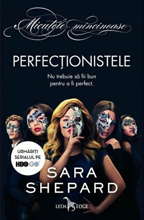 Perfectionistele - Sara Shepard