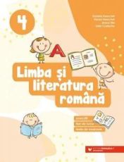 Limba si literatura romana - Clasa a IV-a - Daniela Berechet, Florian Berechet, Lidia Costache, Jeana Tita
