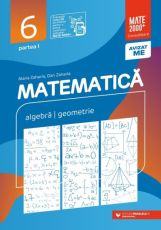 Matematica. Algebra, geometrie. Clasa a VI-a. Consolidare. Partea I 92023-2024) - Maria Zaharia, Dan Zaharia