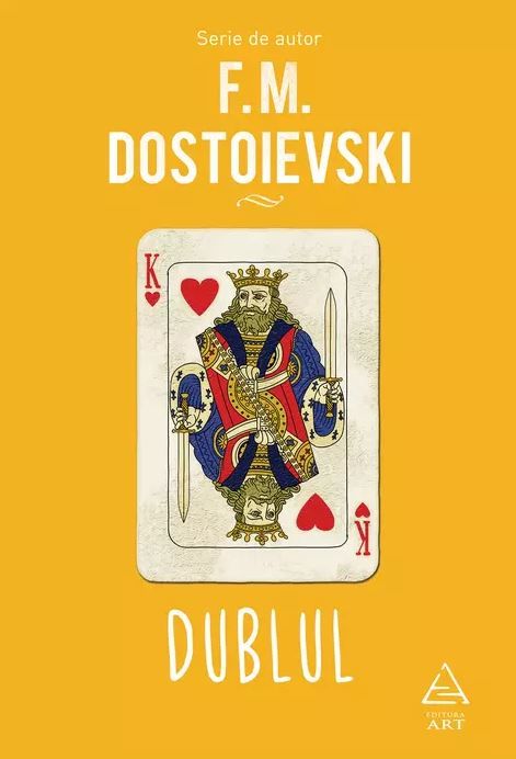 Dublul - Feodor Mihailovici Dostoievski