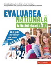 Evaluarea nationala 2024. 20 de teste - Clasa a IV-a - Mirabela Elena Baleanu, Andreea-Elena Ene, Adrian-Petrica Grigore