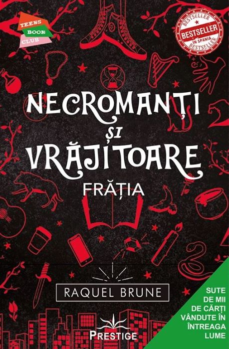 Necromanți și Vrăjitoare. Frăția - Raquel Brune